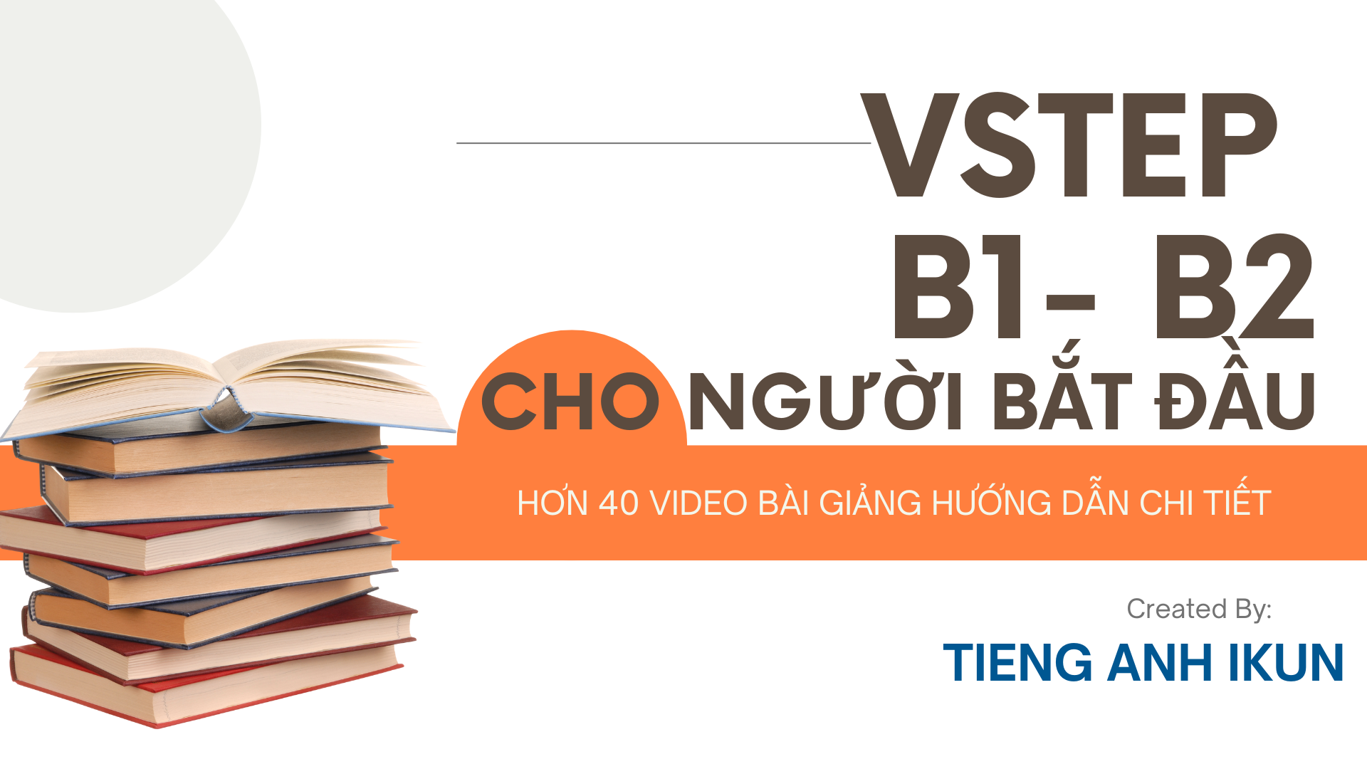 LUYỆN THI VSTEP CHO NGƯỜI BẮT ĐẦU